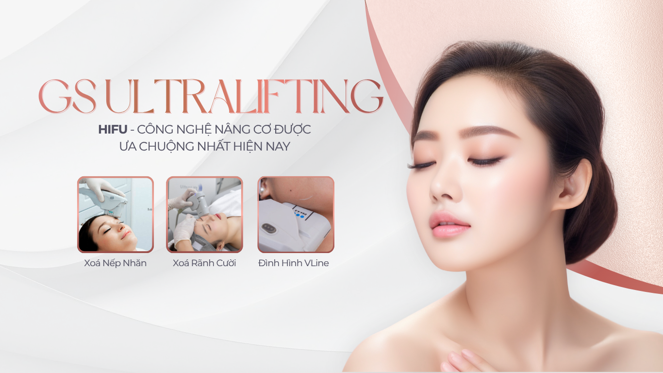 Liệu trình trẻ hoá HIFU tại GS Medi, quận 1 và quận 2